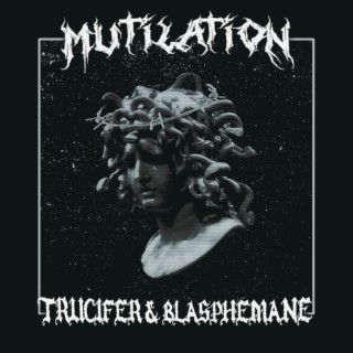 MUTILATION