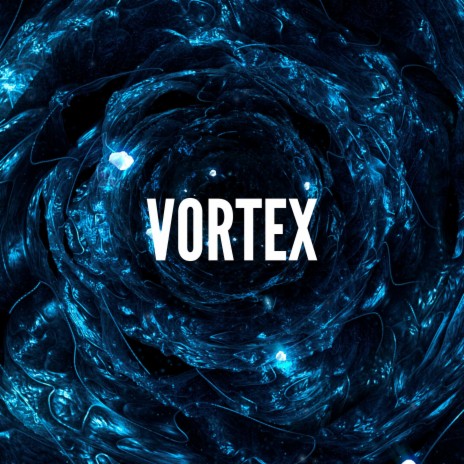 Vortex | Boomplay Music