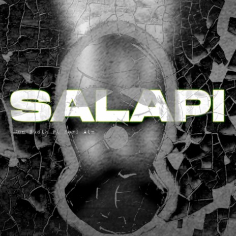 Salapi ft. Earl Aim | Boomplay Music