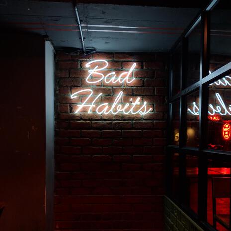 Bad Habits ft. Lancing Ruel | Boomplay Music