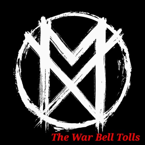 The War Bell Tolls | Boomplay Music