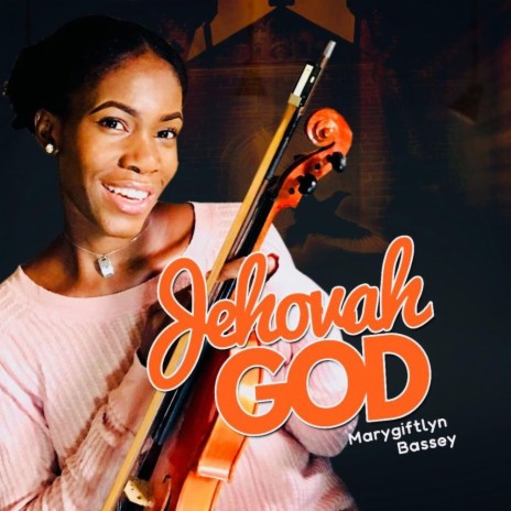 Jehovah God | Boomplay Music