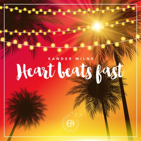 Heart Beats Fast. (Xander Milne Remix) | Boomplay Music