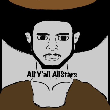 All Y'all Allstars | Boomplay Music
