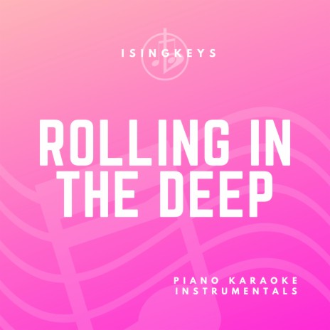 Rolling In the Deep (Originally Performed by Adele) | Boomplay Music