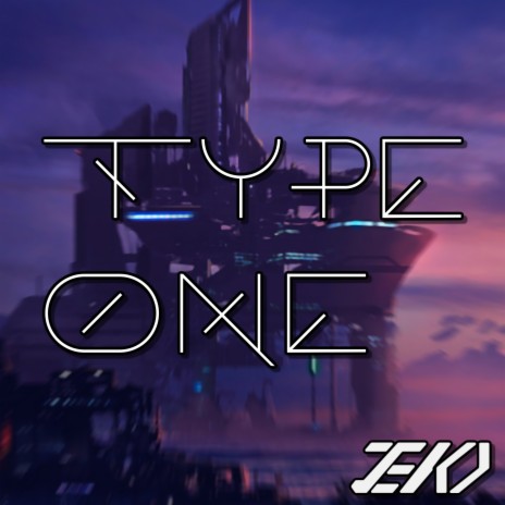 TYPE ONE | Boomplay Music