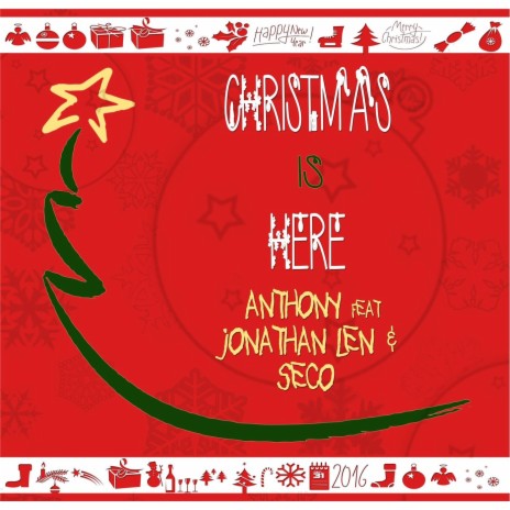 Christmas Is Here (feat. Jonathan Len & Seco) | Boomplay Music