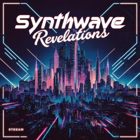 Synthwave Revelations | Boomplay Music