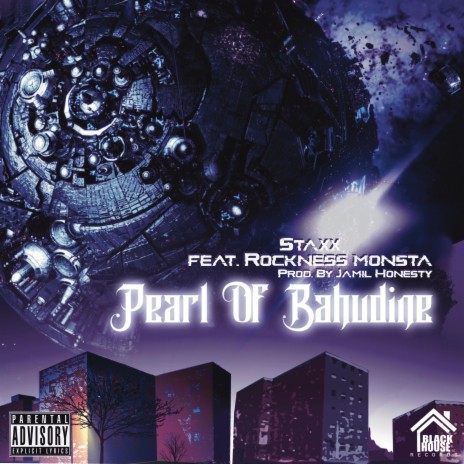 The Pearl of Bahudine ft. Rockness Monsta | Boomplay Music