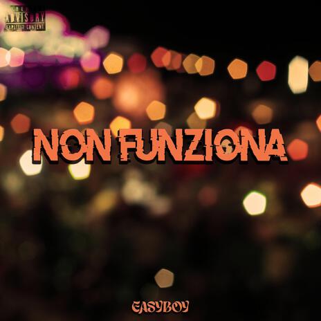 Non Funziona | Boomplay Music