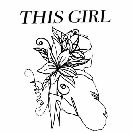 This Girl | Boomplay Music