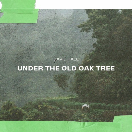 Under The Old Oak Tree | Boomplay Music