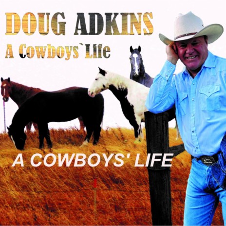 A COWBOYS' LIFE | Boomplay Music