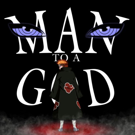 A Man to a God | Boomplay Music