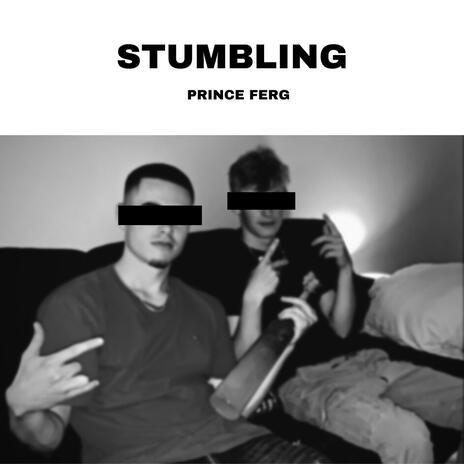 Stumbling | Boomplay Music