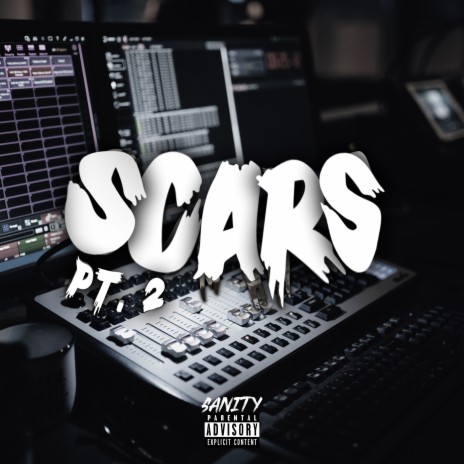 Scars, Pt. 2 | Boomplay Music