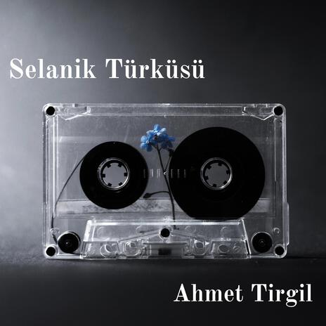 Selanik Türküsü | Boomplay Music