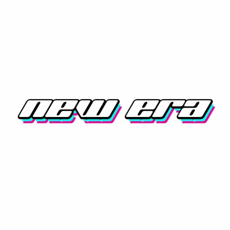 new era | Boomplay Music