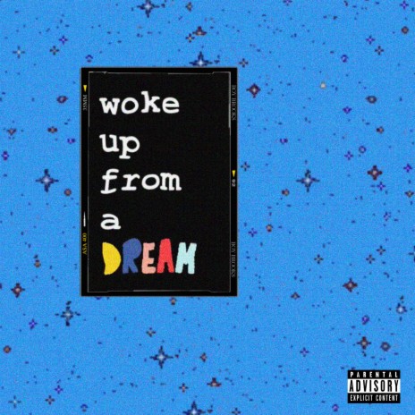 Woke Up from a Dream | Boomplay Music