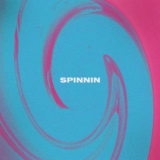 Spinnin'