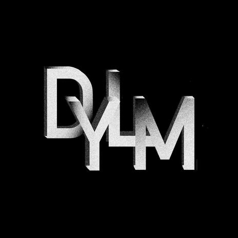 DYLM | Boomplay Music