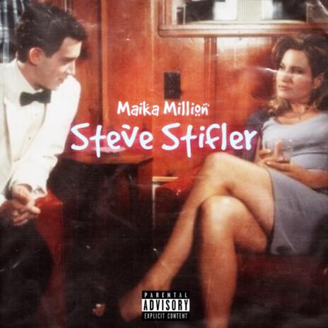 Steve Stifler | Boomplay Music