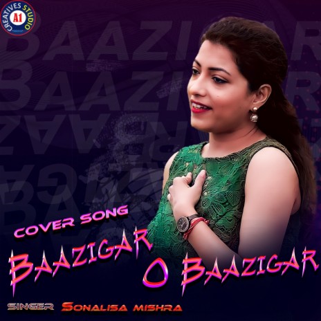 Baazigar O Baazigar | Boomplay Music