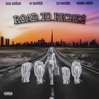 Road To Riches