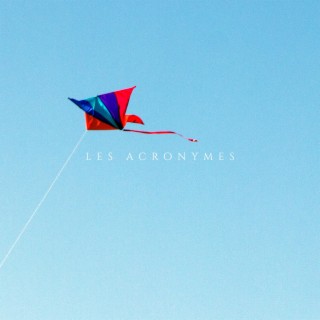 Les Acronymes lyrics | Boomplay Music