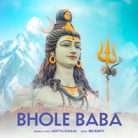 Bhole Baba | Boomplay Music