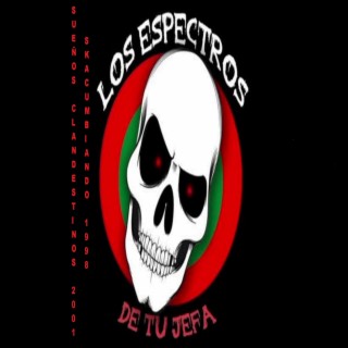 Los Espectros de tu Jefa