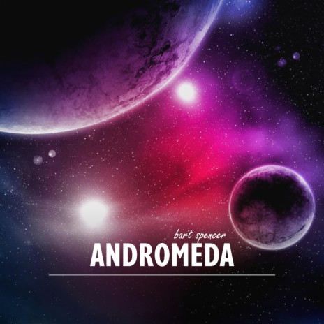 Andromeda | Boomplay Music