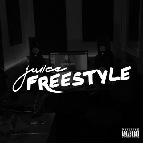 Juiice Freestyle | Boomplay Music