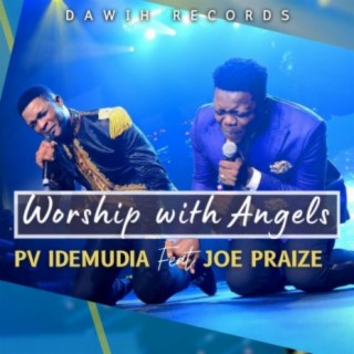 Worship with Angels