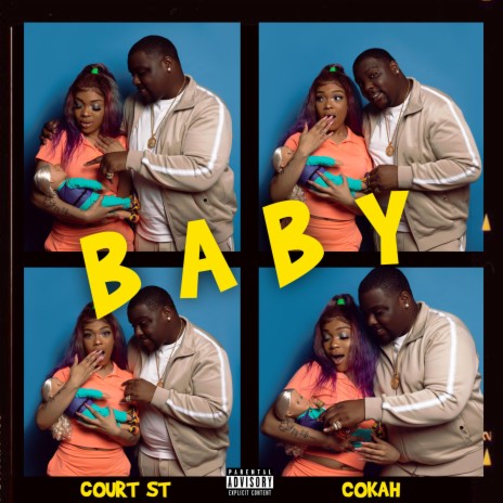 Baby (feat. Cokah) | Boomplay Music
