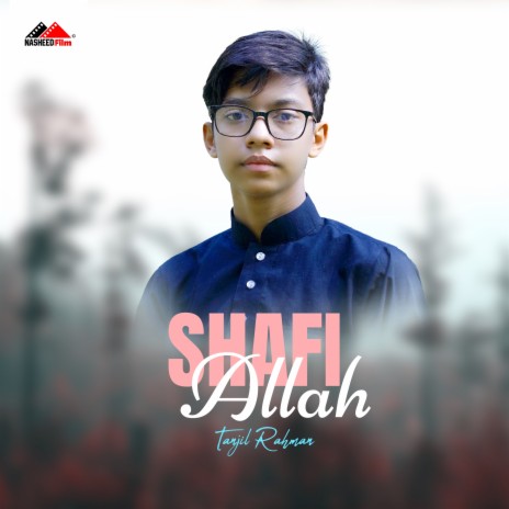 Shafi Allah | Boomplay Music