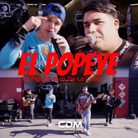 El Popeye ft. Los De La Costa | Boomplay Music