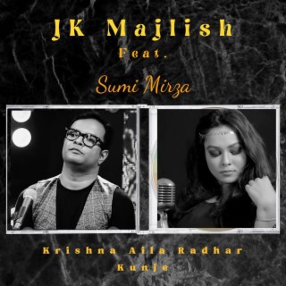 Jk Majlish featuring Sumi Mirza