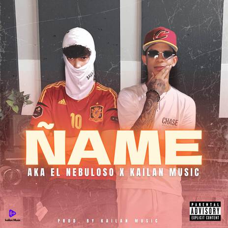 Ñame ft. Kailan Music | Boomplay Music