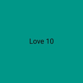 Love 10