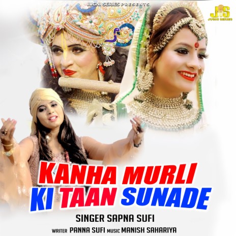 Kanha Murli Ki Taan Sunade (Krishan Bhajan) ft. Anil Tilakdhari & Jugni Series Bhajan | Boomplay Music