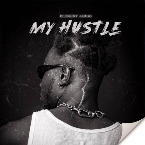 My Hustle | Boomplay Music