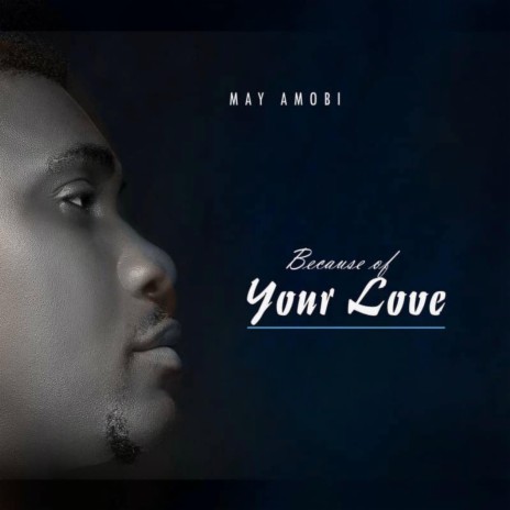 Because of your love | Boomplay Music