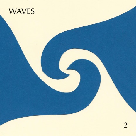 Waves 2 | Boomplay Music