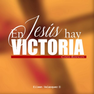 En Jesus hay Victoria