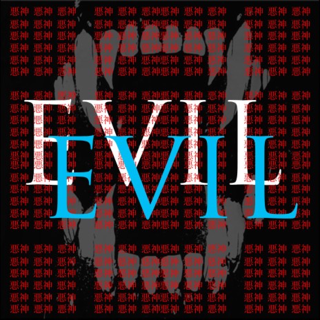 Evil | Boomplay Music