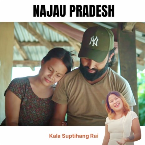 Najau Pradesh | Boomplay Music