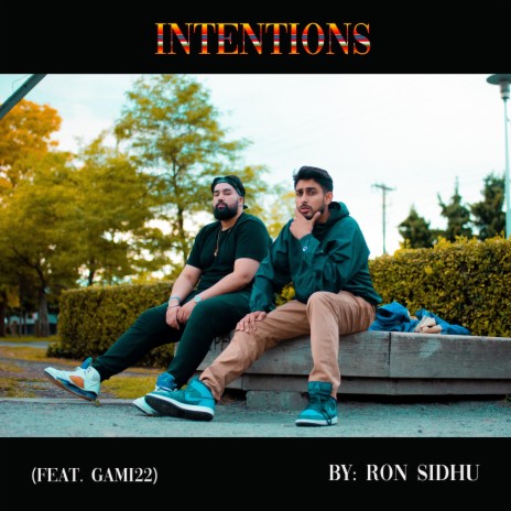 Intentions (feat. Gami22) | Boomplay Music