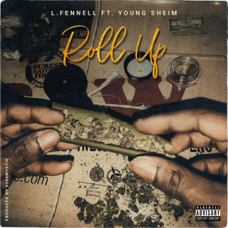 Roll Up (feat. Young Sheim)