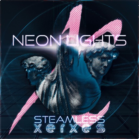 Neon Lights ft. Steamless | Boomplay Music
